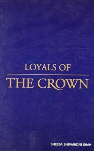 Loyals of the Crown
