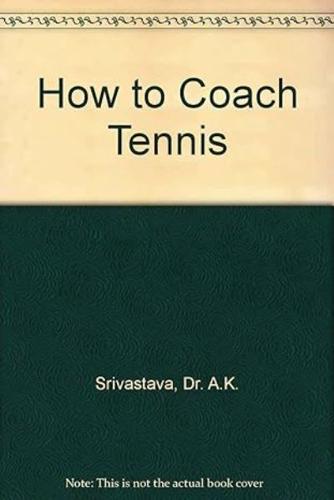 How to Coach Tennis