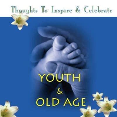 Youth and Old Age