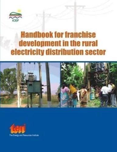 Handbook for Franchise Development in the Rural Electricity Distribution Sector