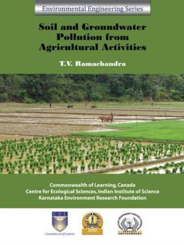 Soil and Groundwater Pollution from Agricultural Activities
