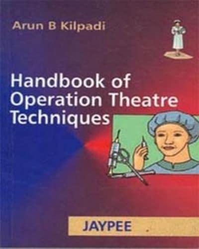 Handbook of Operation Theatre Techniques