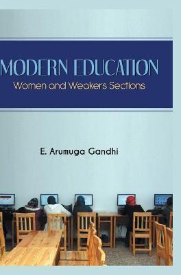 Modern Education Women and Weaker Sections