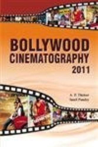 Bollywood Cinematography 2011