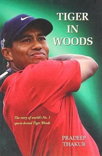 Tiger in Woods