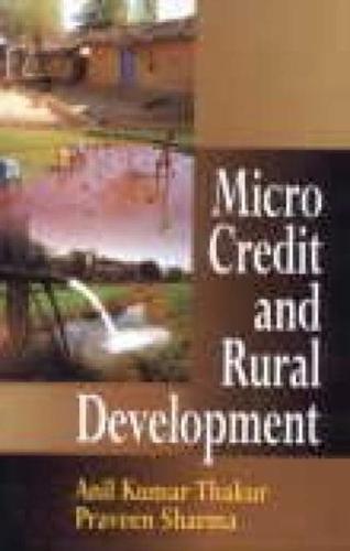 Micro Credit and Rural Development
