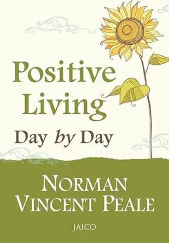 Positive Living Day by Day