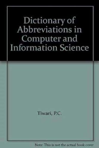Dictionary of Abbreviations in Computer and Information Science