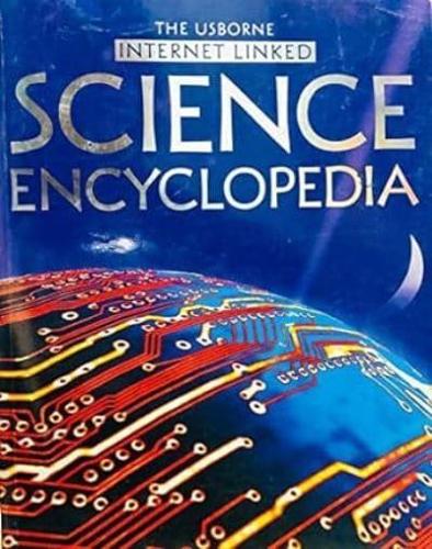 The Usborne Internet Linked Science Encyclopaedia