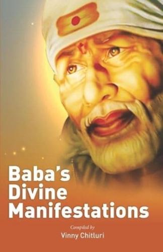 Baba's Divine Manifestations
