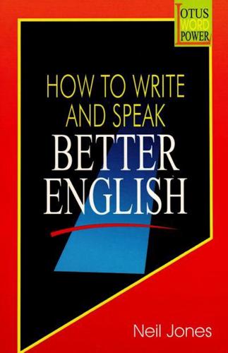 How to Write and Speak Better English