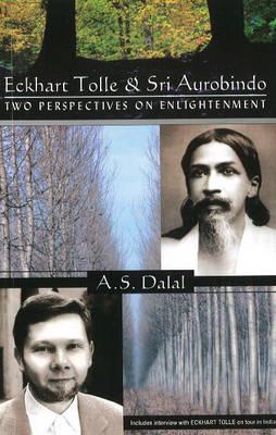 Eckhart Tolle & Sri Aurobindo