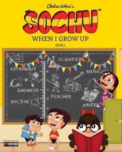Sochu - When I Grow Up