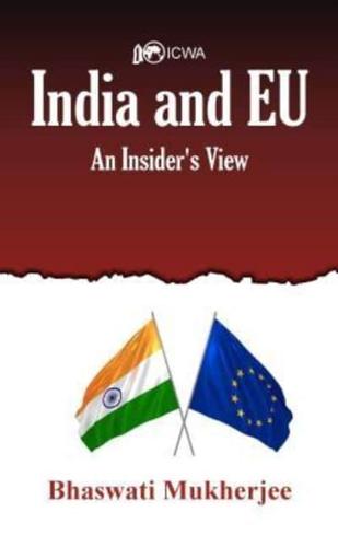 Dynamics of India EU Relations