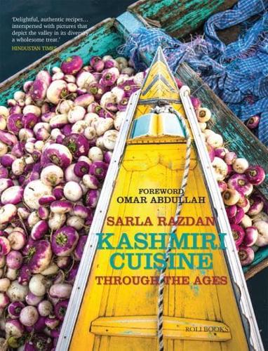 Kashmiri Cuisine Through the Ages