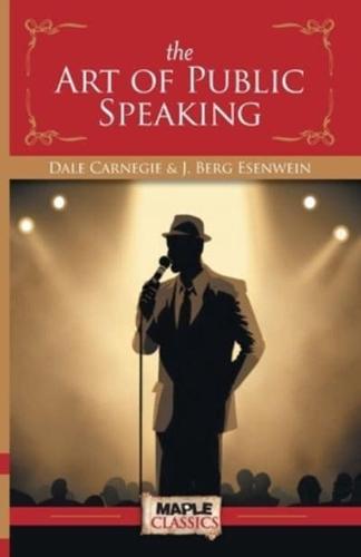 The Art of Public Speaking