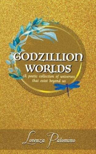 Godzillion Worlds