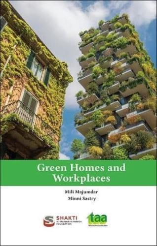 Green Homes and Workplaces