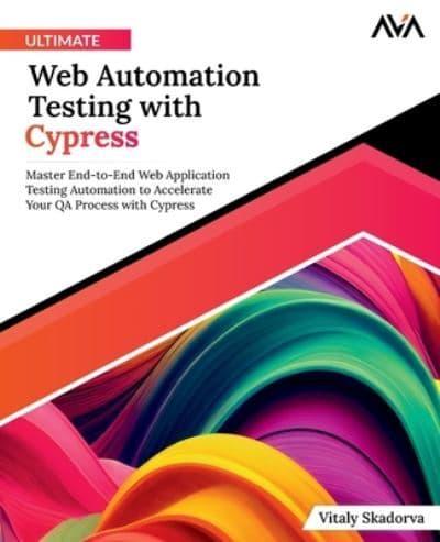 Ultimate Web Automation Testing With Cypress