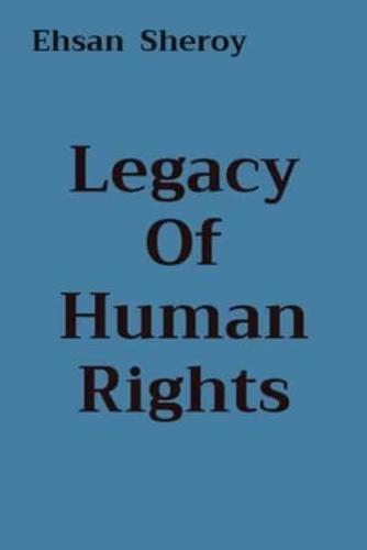 Legacy Of Human Rights