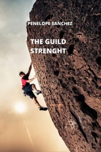 The Guild Strenght