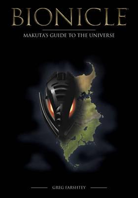 Bionicle: Makuta's Guide to the Universe