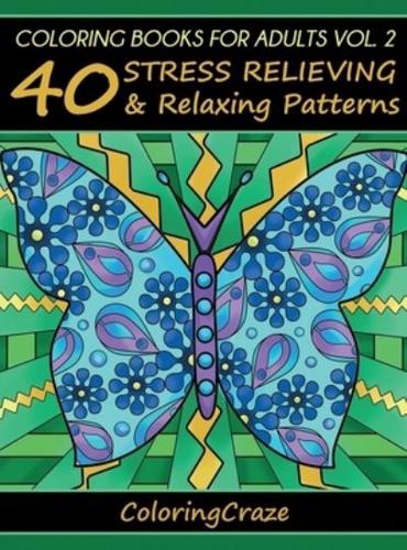 Coloring Books For Adults Volume 2