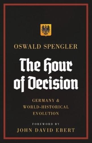 The Hour of Decision