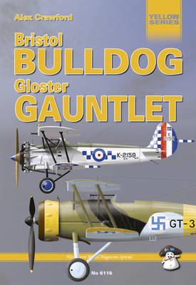 Bristol Bulldog, Gloster Gauntlet