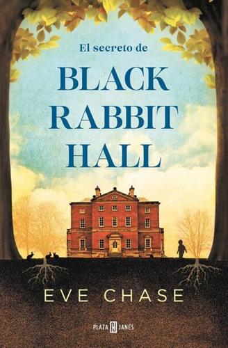 El Secreto De Black Rabbit Hall / Black Rabbit Hall