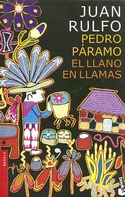Pedro Paramo Y El Ilano En Llamas