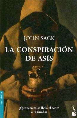 La conspiracion de Asis