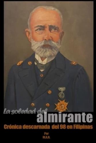 La Soledad Del Almirante