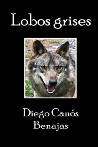 LOBOS GRISES