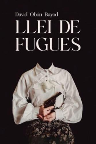 Llei De Fugues