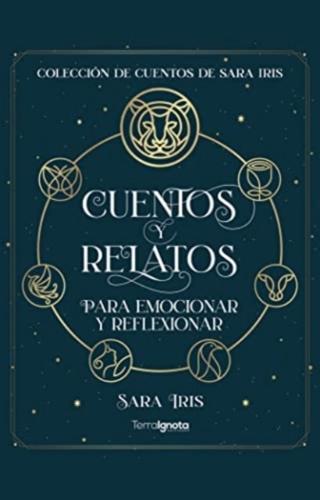 Cuentos y relatos para emocionar y reflexionar