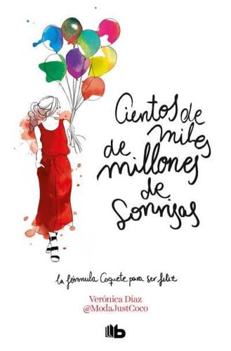 Cientos De Miles De Millones De Sonrisas / Hundreds of Billions of Smiles