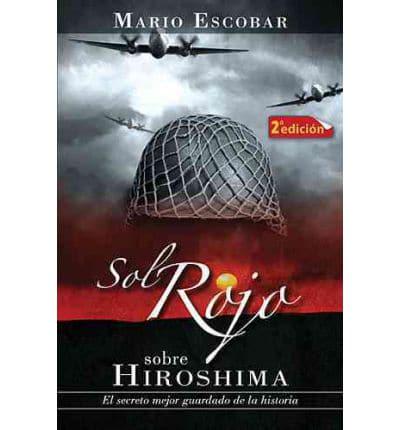 Sol Rojo Sobre Hiroshima