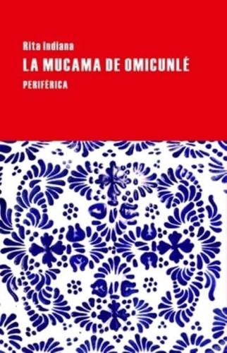 La Mucama De Omicunlé