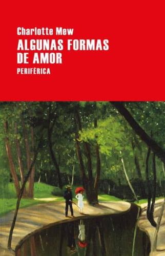 Algunas Formas De Amor