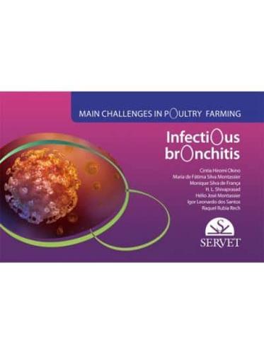 Infectious Bronchitis. Main Challenges in Poultry Farming