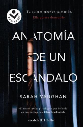 Anatomía De Un Escándalo / Anatomy of a Scandal