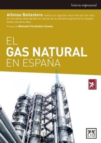 El Gas Natural En EspaÃ½a