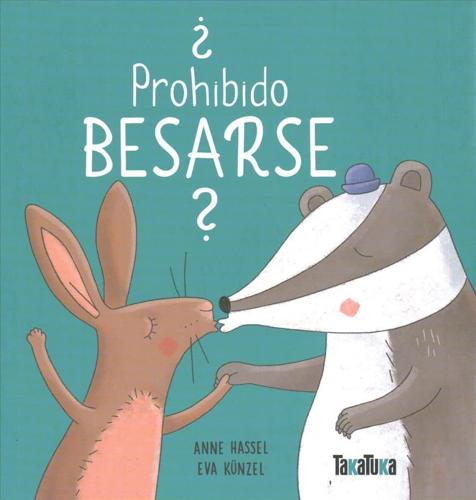 ¿Prohibido besarse?