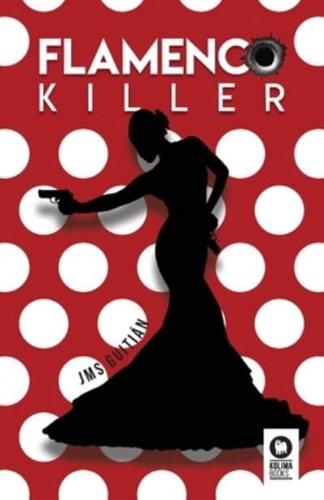 Flamenco Killer