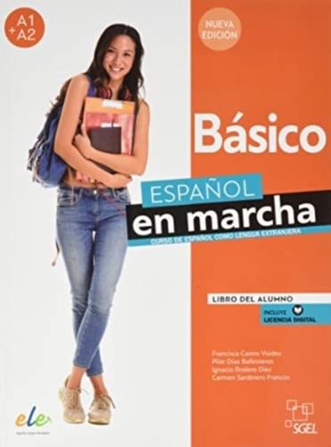 Espanol En Marcha - Nueva Edicion (2021 Ed.)