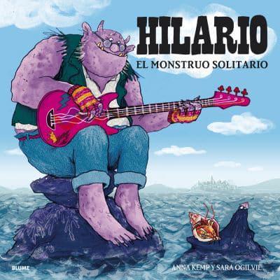 Hilario. El Monstruo Solitario