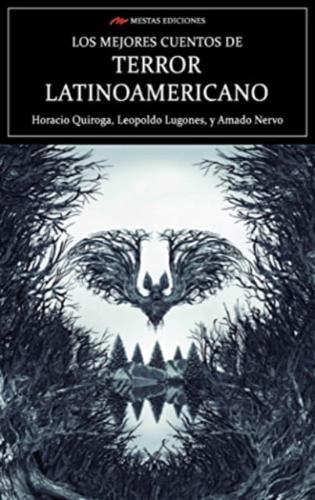 Los Mejoras Cuentors De Terror Latinoamericano