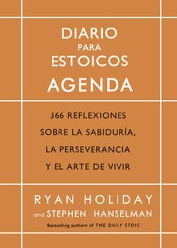 Diario Para Estoicos - Agenda (Daily Stoic Journal Spanish Edition)