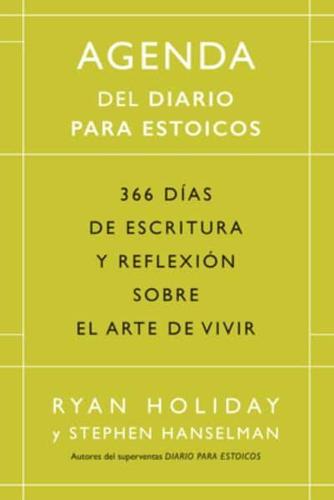 Agenda Del Diario Para Estoicos - Green Edition- (Daily Stoic Journal Spanish Edition)